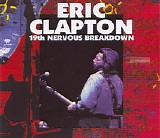 Eric Clapton - 19th Nervous Breakdown