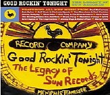 Various artists - Good Rockin' Tonight (The Legacy Of Sun Records)