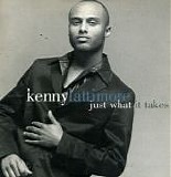 Kenny Lattimore - Just What It Takes