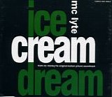 MC Lyte - Ice Cream Dream