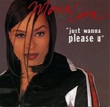 Mona Lisa - Just Wanna Please U