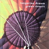 Tangerine Dream - Green Desert