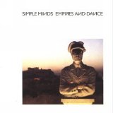 Simple Minds - Empires and Dance