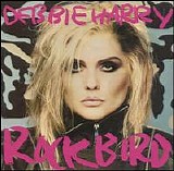 Harry, Debbie - Rockbird