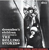 The Rolling Stones - December's Children (And Everybody's)