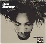 Ben Harper - Welcome to the Cruel World