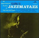 Guru - Jazzmatazz, Vol. 1