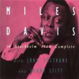 Miles Davis with John Coltrane - 1960-03-22 - Konserthuset, Stockholm, Sweden