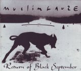 Muslimgauze - Return Of Black September