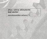 Various artists - Neurotransmitter Actions (w. Bad Sector)