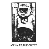 SPK - Live At The Crypt [Cass]