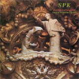 SPK - Zamia Lehmanni (Songs Of Byzantine Flowers) [CD reissue]