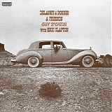 Delaney & Bonnie & Friends - On Tour with Eric Clapton