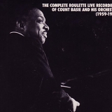 Count Basie - The Complete Roulette Live Recordings of Count Basie and His Orchestra (1959-1962)