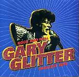 Gary Glitter - Rock And Roll: Gary Glitter's Greatest Hits