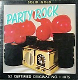 Various artists - Solid Gold Party Rock 52 Certified Original No.1 Hits