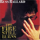 Russ Ballard - The Fire Still Burns