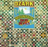 Ozark Mountain Daredevils - Ozark Mountain Daredevils