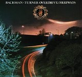 Bachman-Turner Overdrive - Freeways