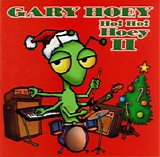 Gary Hoey - Ho! Ho! Hoey II