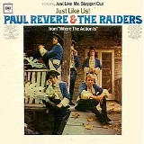 Paul Revere & The Raiders - Just Like Us!