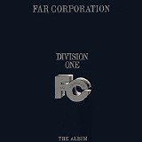 The Far Corporation - Division One