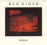 Red Rider - Neruda