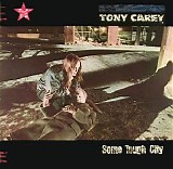 Tony Carey - Some Tough City