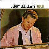 Jerry Lee Lewis - Gold