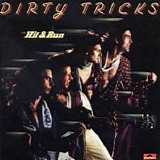 Dirty Tricks - Hit & Run