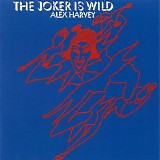 Harvey Alex - The Joker is Wild