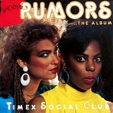 Timex Social Club - Vicious Rumors