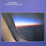 The Passions - Thirty Thousand Feet Over China