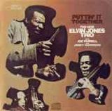 Elvin Jones - Puttin' It Together