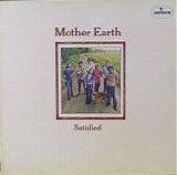 Mother Earth - Satisfied