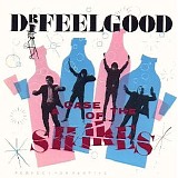 Dr. Feelgood - A Case Of The Shakes