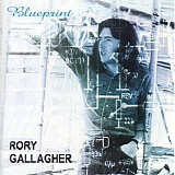 Rory Gallagher - Blueprint