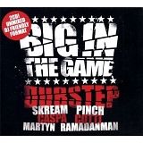 Various artists - Big In The Game - Dubstep