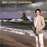 Mike Oldfield - Incantations