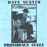 Dave Austin - Providence Gully