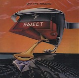 The Sweet - Off The Record