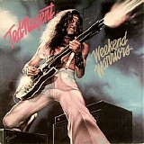 Ted Nugent - Weekend Warriors