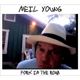 Neil Young - Fork in the Road