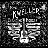 Ben Kweller - Changing Horses