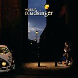 Yusuf - Roadsinger: To Warm You Through the Night