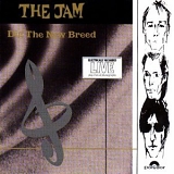 Jam, The - Dig The New Breed