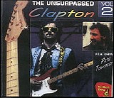 Eric Clapton - Unsurpassed Clapton Vol. 2