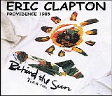 Eric Clapton - Providence '85