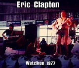 Eric Clapton - Wetzikon 1977