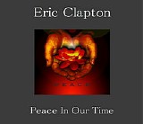 Eric Clapton - Studio Sessions For Peace In Our Time